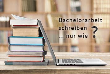 Bachelorarbeit und Hausarbeit schreiben