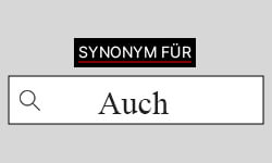 Auch-Synonyme-01