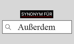 Außerdem-Synonyme-01