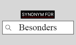 Besonders-Synonyme-01