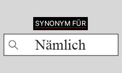 Nämlich-Synonyme-01