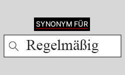 Regelmäßig-Synonyme-01