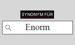 Enorm-Synonyme-01